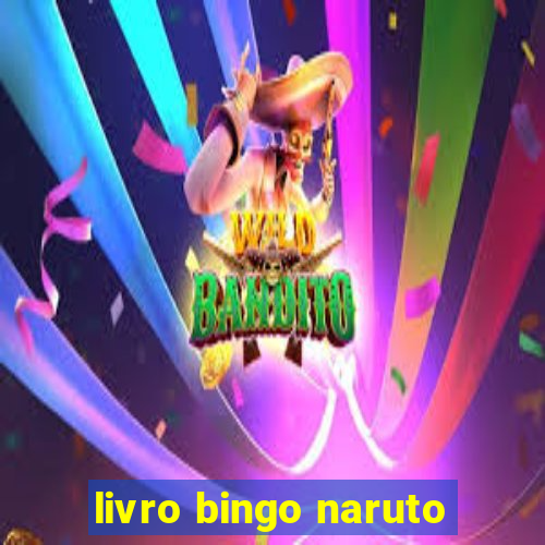 livro bingo naruto